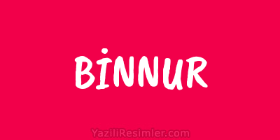 BİNNUR