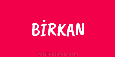 BİRKAN