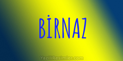 BİRNAZ