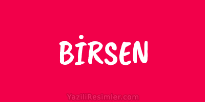 BİRSEN