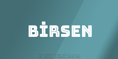 BİRSEN