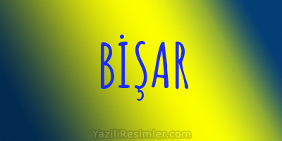 BİŞAR