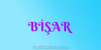 BİŞAR