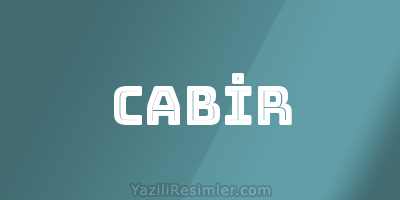 CABİR