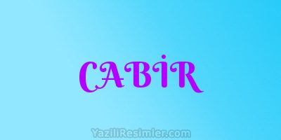 CABİR