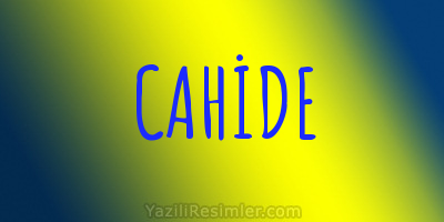 CAHİDE