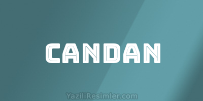 CANDAN