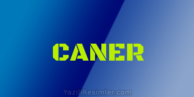 CANER