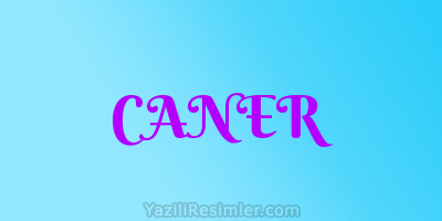 CANER