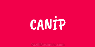 CANİP