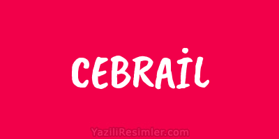 CEBRAİL