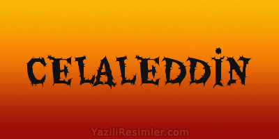 CELALEDDİN