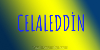 CELALEDDİN