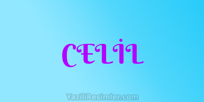 CELİL