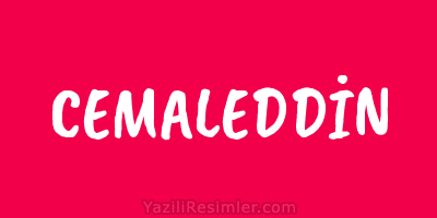 CEMALEDDİN