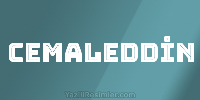 CEMALEDDİN