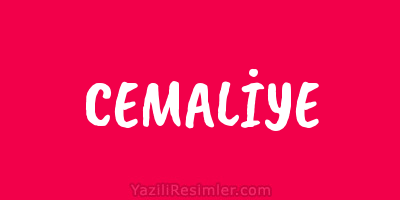 CEMALİYE