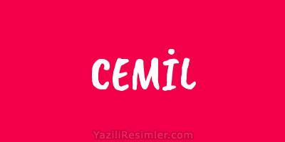 CEMİL