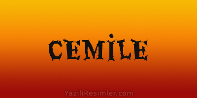 CEMİLE