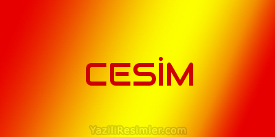 CESİM