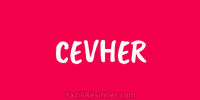 CEVHER