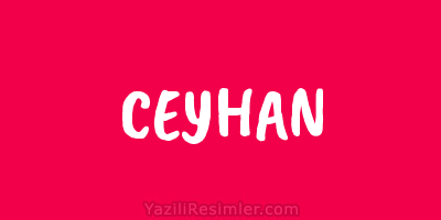 CEYHAN