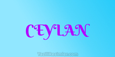 CEYLAN