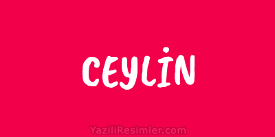 CEYLİN