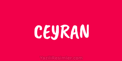 CEYRAN