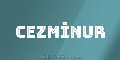 CEZMİNUR