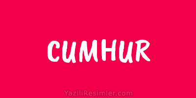 CUMHUR