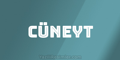 CÜNEYT