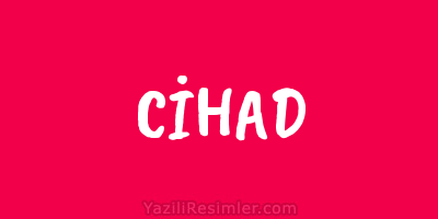 CİHAD