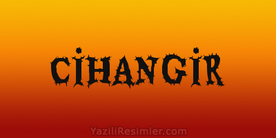 CİHANGİR