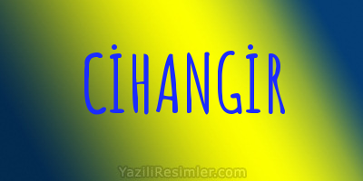 CİHANGİR