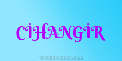 CİHANGİR