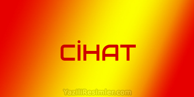 CİHAT