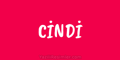 CİNDİ