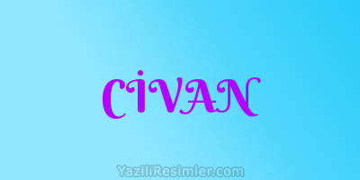 CİVAN