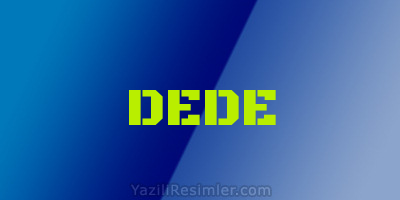 DEDE