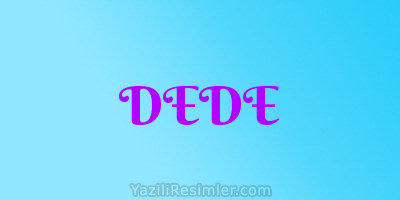 DEDE