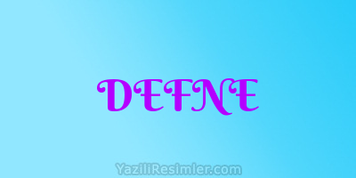 DEFNE