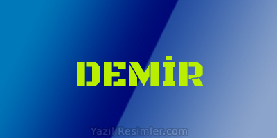 DEMİR