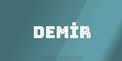 DEMİR