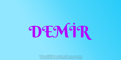 DEMİR