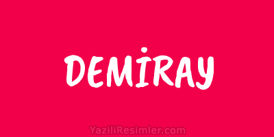 DEMİRAY