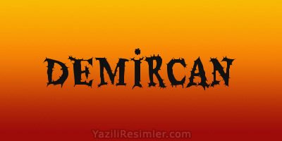 DEMİRCAN