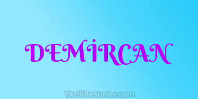 DEMİRCAN