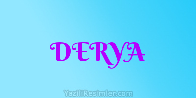 DERYA