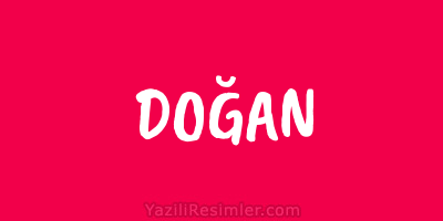 DOĞAN